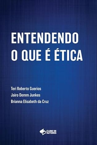 Entendendo o que é ética